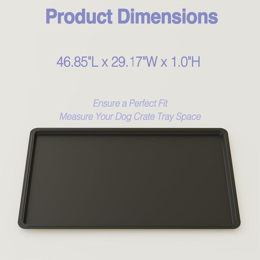 Dog Crate Tray Replacement,46.8-Inch Reinforced Chew-Resistant Pan | Fits 48-Inch Crates, Leak-Proof Raised Edges, Multi-Pet & Litter Box Use, Easy Wipe Clean, Potty Training Ready