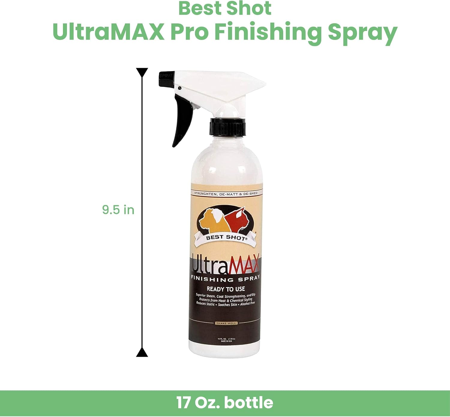 Best Shot UltraMAX Pro Finishing Spray, Ideal Detangler Spray for Pets, Hydrating and Soothing Pet Grooming Spray, for Dogs and Cats, 17 Oz. | Alcohol-free, adds sheen, detangles, hydrates, reduces static and speeds drying