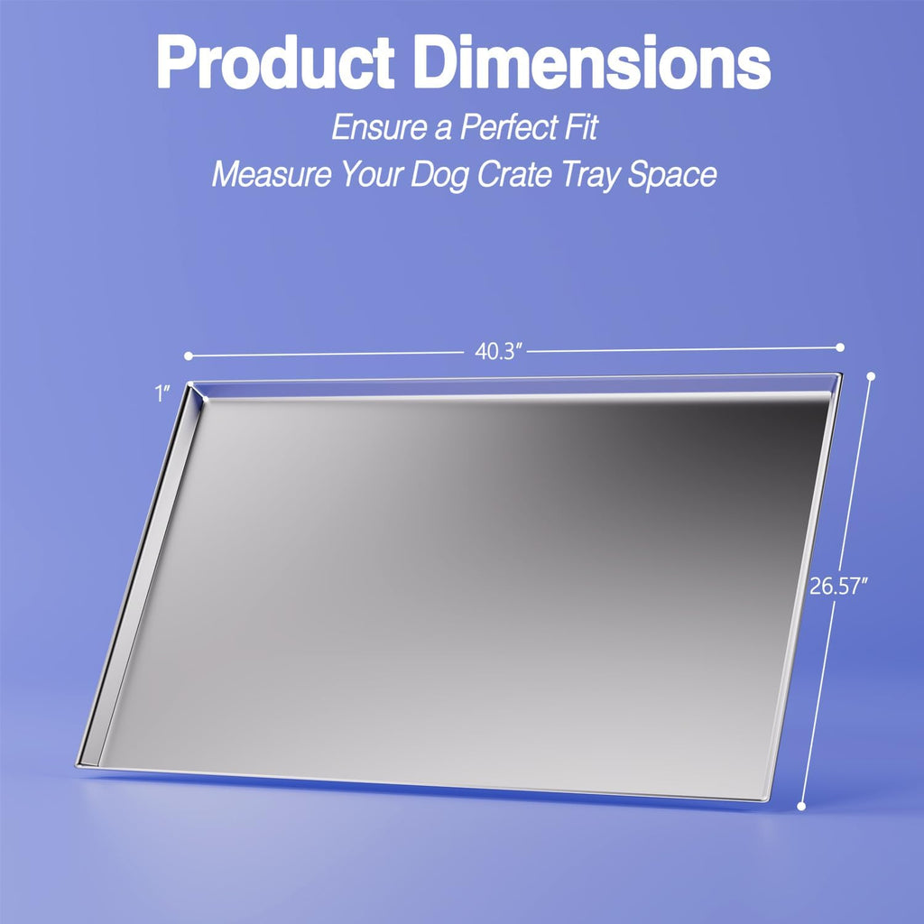 Metal Dog Crate Tray Replacement Pan - Stainless Steel, Chew-Proof & Safe | One-piece stainless steel tray with noise-dampening pads – leak-proof, odor-free, ideal for heavy chewers & potty training