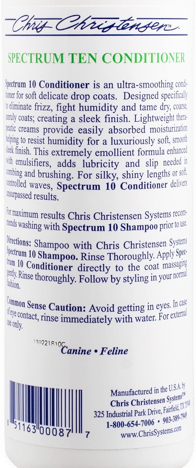 Chris Christensen Spectrum Ten Dog Conditioner, Groom Like a Professional, Gentle Cleansing, Leaves Coat Soft & Silky, Gorgeous Shine, Made in the USA, 473ml