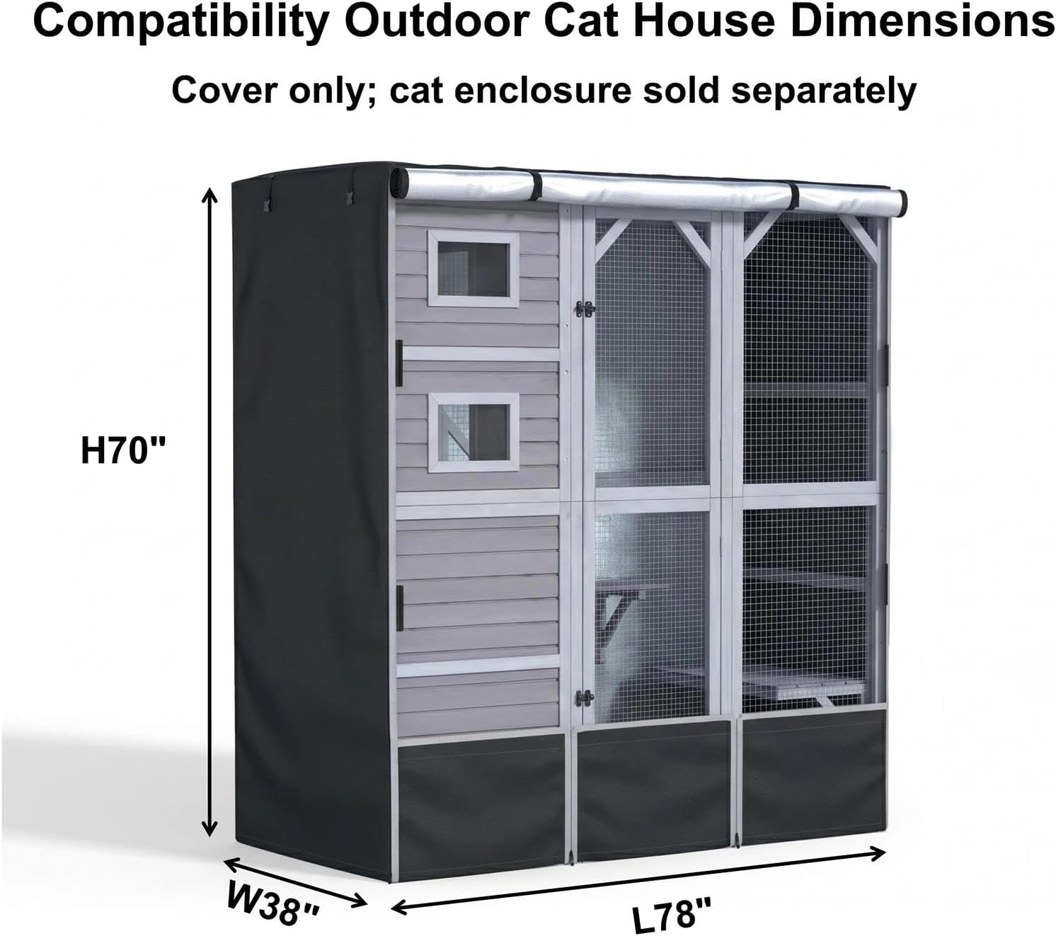 Outdoor Cat Enclosure Cover L77“ X W36” X H70” - Black (Only Cover) | 600D Waterproof UV-Resistant Oxford Cloth With a clear PVC window for Walk-in Cat Cage Large Houses，Cat cages sold separately