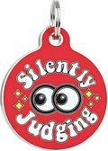 Bad Tags Personalized Dog and Cat ID Tags in 25+ Designs and 2 Sizes - 5 Lines of Custom Engraved Text - Funny Cute Personalized Pet Tags (Silently Judging - Red, Small (1 inch))