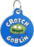 Bad Tags Personalized Dog and Cat ID Tags in 25+ Designs and 2 Sizes - 5 Lines of Custom Engraved Text - Funny Cute Personalized Pet Tags (Crotch Goblin, Large (1.25 inch))